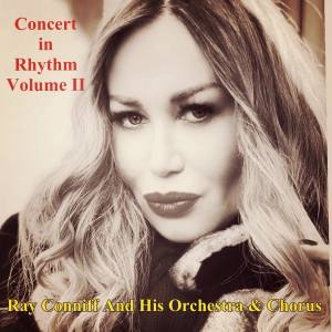 Album Concert in Rhythm, Vol. II from Ray Conniff And His Orchestra & Chorus
