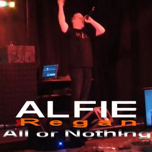 Album All or Nothing (feat. Regan) (Explicit) oleh ALFIE