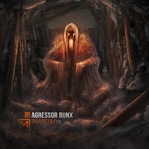 Agressor Bunx的專輯Phantom EP