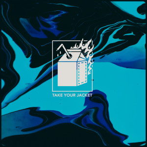 收聽Hot Milk的Take Your Jacket歌詞歌曲