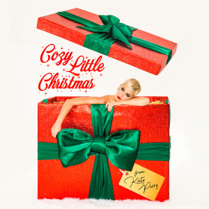 ดาวน์โหลดและฟังเพลง Cozy Little Christmas พร้อมเนื้อเพลงจาก Katy Perry