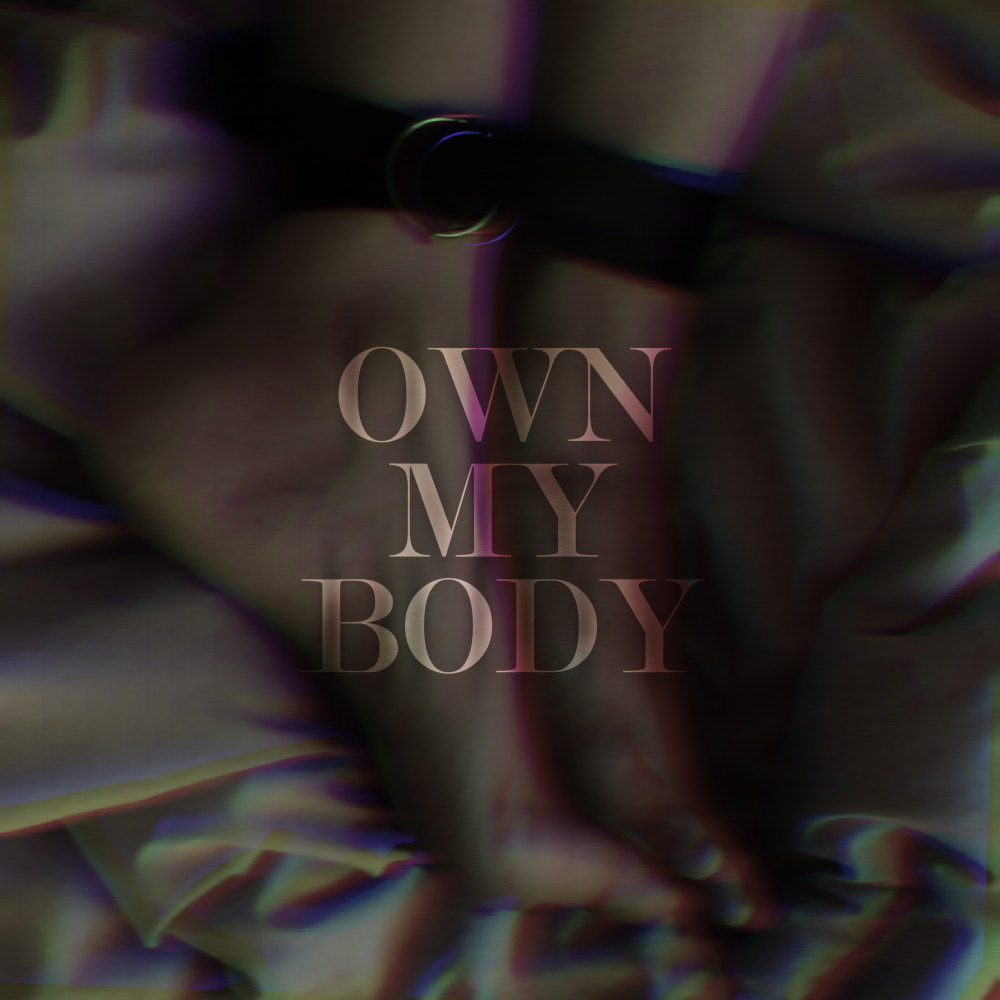 Own My Body