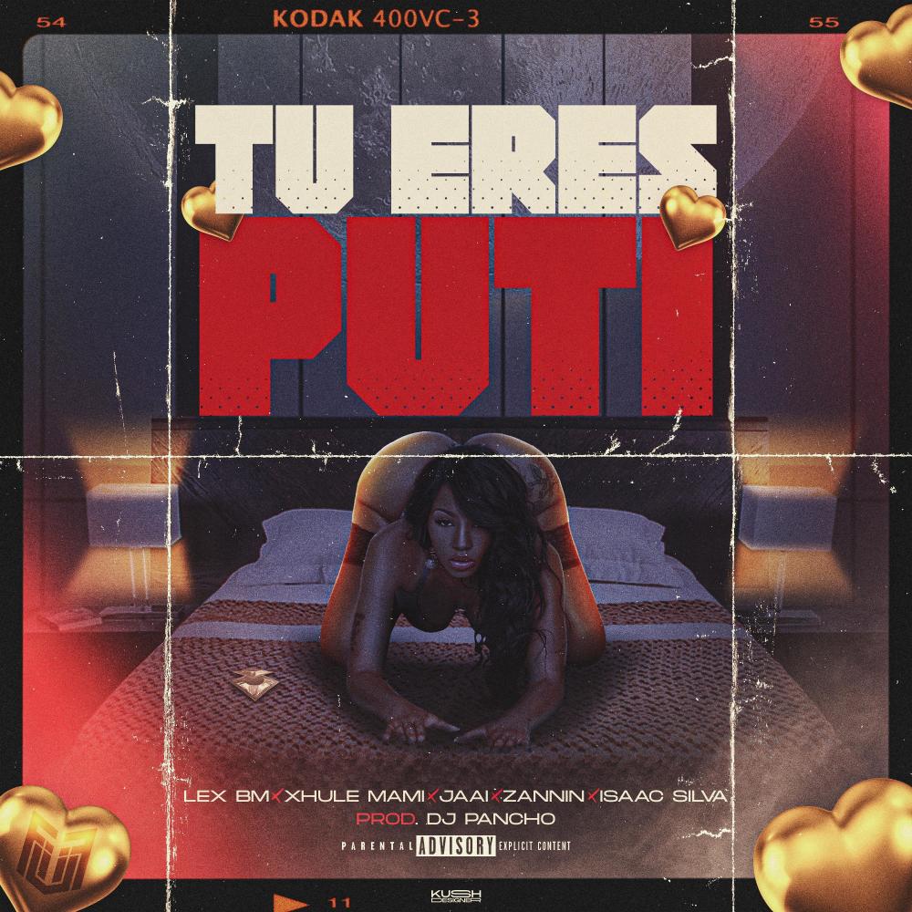 Tu eres puti (feat. Dj Pancho , Xhule, Jaai, Isaac Silva & Zannin)
