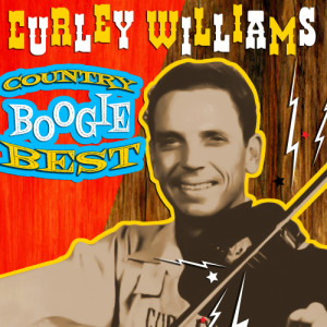 Curley Williams的專輯Country Boogie Best