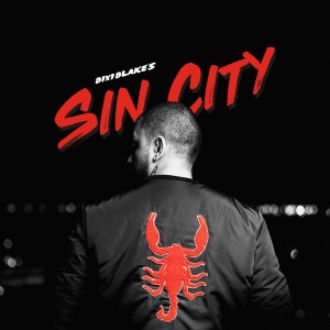 Album Sin City (Explicit) from Bixi Blake