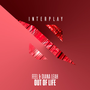 Listen to Out Of Life (Extended Mix) song with lyrics from Feel
