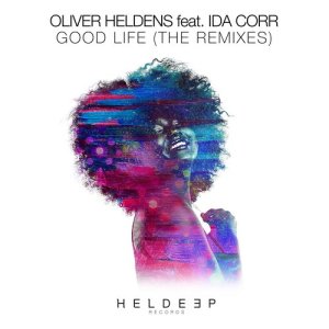 Oliver Heldens的專輯Good Life (feat. Ida Corr) [The Remixes]