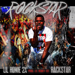 收聽Lil homie2x的Rockstar (Explicit)歌詞歌曲