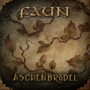 ดาวน์โหลดและฟังเพลง Aschenbrödel พร้อมเนื้อเพลงจาก Faun