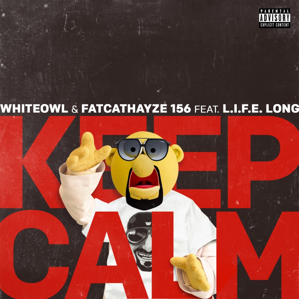 Keep Calm (Explicit)