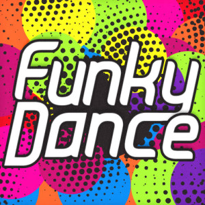 Funky Dance的專輯Funky Dance