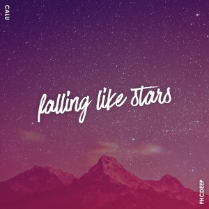 ดาวน์โหลดและฟังเพลง Falling Like Stars พร้อมเนื้อเพลงจาก Calu
