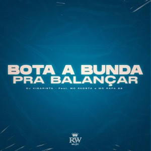 Dengarkan Bota a Bunda pra Balançar (Explicit) lagu dari Dj Vigarista dengan lirik