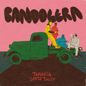Album Bandolera from Terapia