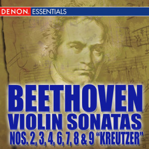 อัลบัม Beethoven Violin Sonatas Nos. 2-3-4-6-7-8-9 ศิลปิน Leon Spierer