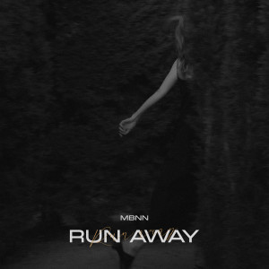 MBNN的專輯Run Away
