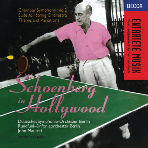 John Mauceri的專輯Schoenberg In Hollywood (John Mauceri – The Sound of Hollywood Vol. 16)