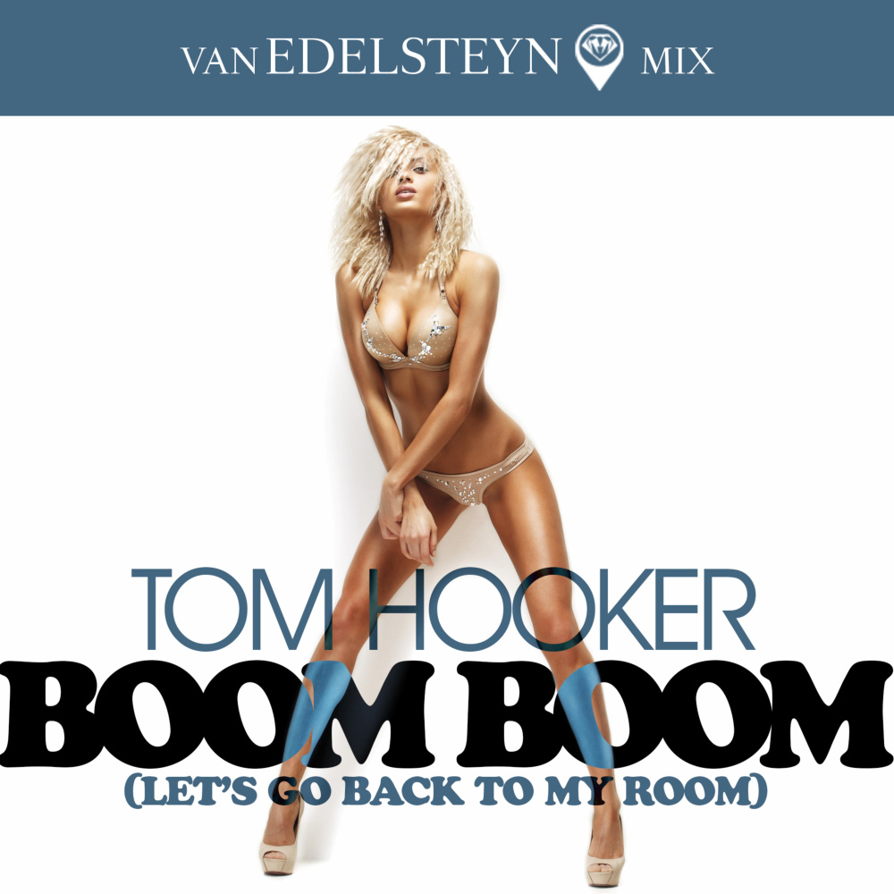 Boom Boom (Let´s Go Back To My Room) Van Edelsteyn Mix (Instrumental) (InstrumentalVan Edelsteyn Mix)