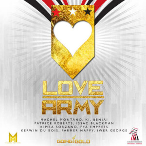 ดาวน์โหลดและฟังเพลง Love Army (Original Version) พร้อมเนื้อเพลงจาก Machel Montano