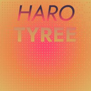 Various Artists的專輯Haro Tyree