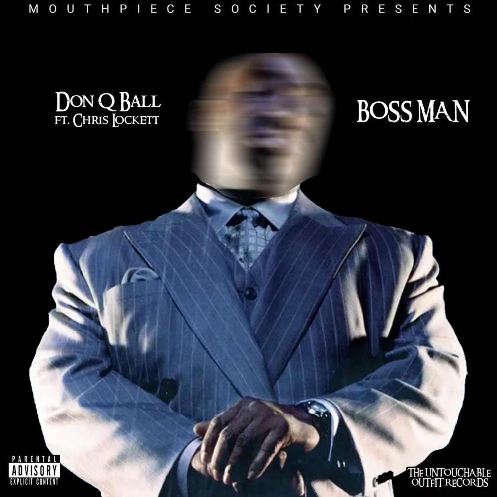 Boss Man (feat. Chris Lockett) (Explicit)