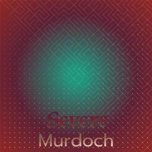 Listen to Severe Murdoch song with lyrics from Kicki Caner