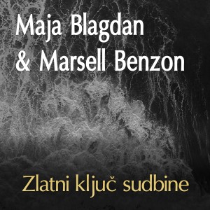 Album Zlatni ključ sudbine oleh Maja Blagdan