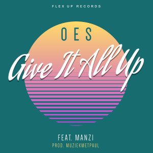 Album Give It All Up (Explicit) oleh Manzi