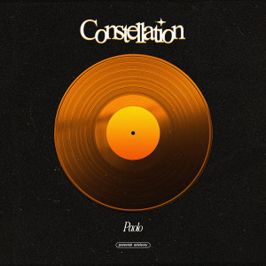 Paolo的专辑CONSTELLATION (Explicit)