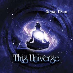 Singh Kaur的專輯This Universe