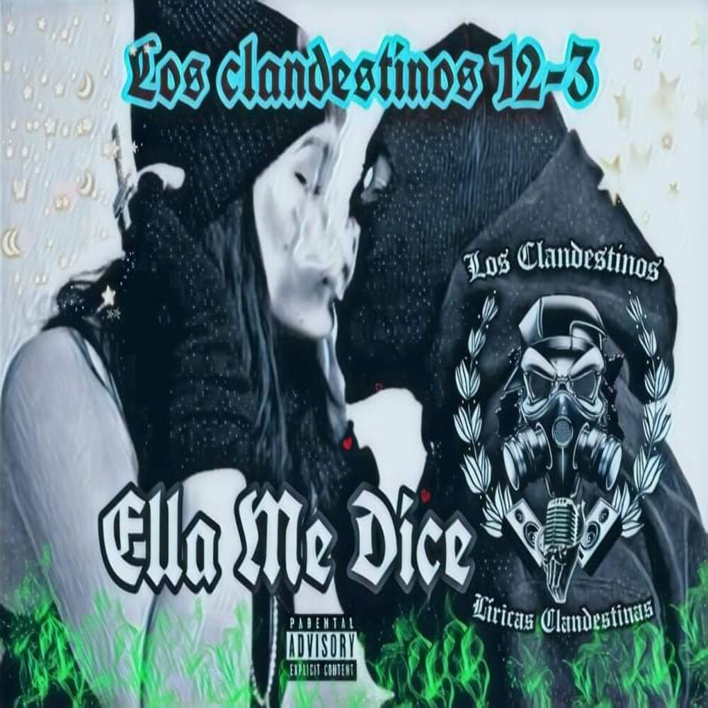 Ella Me Dice (Explicit)