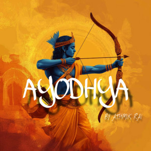 Athmik Rai的專輯Ayodhya