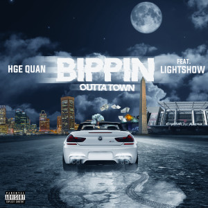 Album Bippin Outta Town (Explicit) from Lightshow