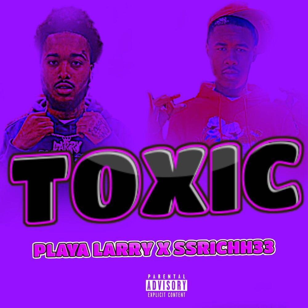 Toxic (Explicit)