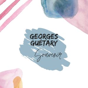 อัลบัม Georges guétary - souvenir ศิลปิน Georges Guetary
