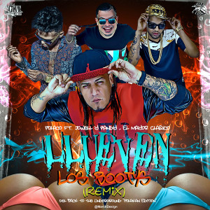 ดาวน์โหลดและฟังเพลง Llueven los Bootys (Remix) [feat. Jowell y Randy & El Mayor Clasico] พร้อมเนื้อเพลงจาก Polaco
