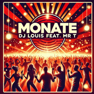 收聽Dj Louis的Monate歌詞歌曲