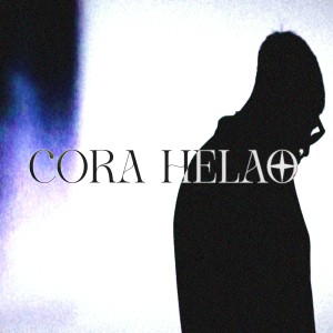 ดาวน์โหลดและฟังเพลง Cora Helao' พร้อมเนื้อเพลงจาก Fran K