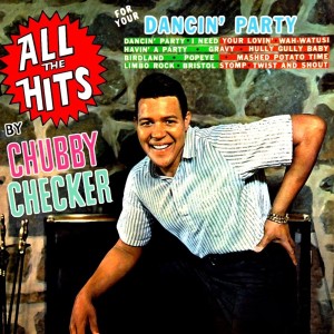Chubby Checker的专辑All The Hits For Your Dancin' Party