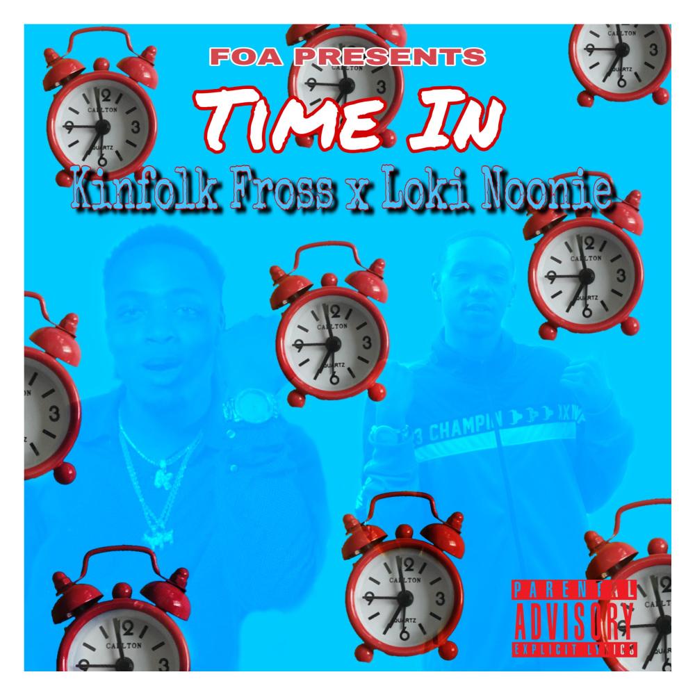 Time in (feat. Loki Noonie)
