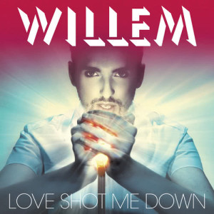 Christophe Willem的專輯Love Shot Me Down