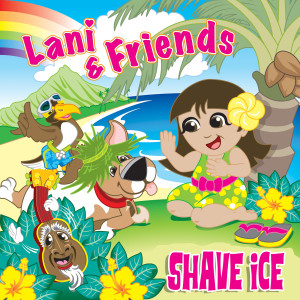 Album Shave Ice from Lani