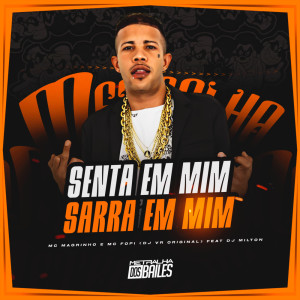 收聽Mc Magrinho的Senta em Mim Sarra em Mim (Explicit)歌詞歌曲