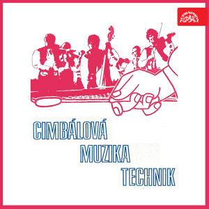 Album Cimbálová muzika Technik from 