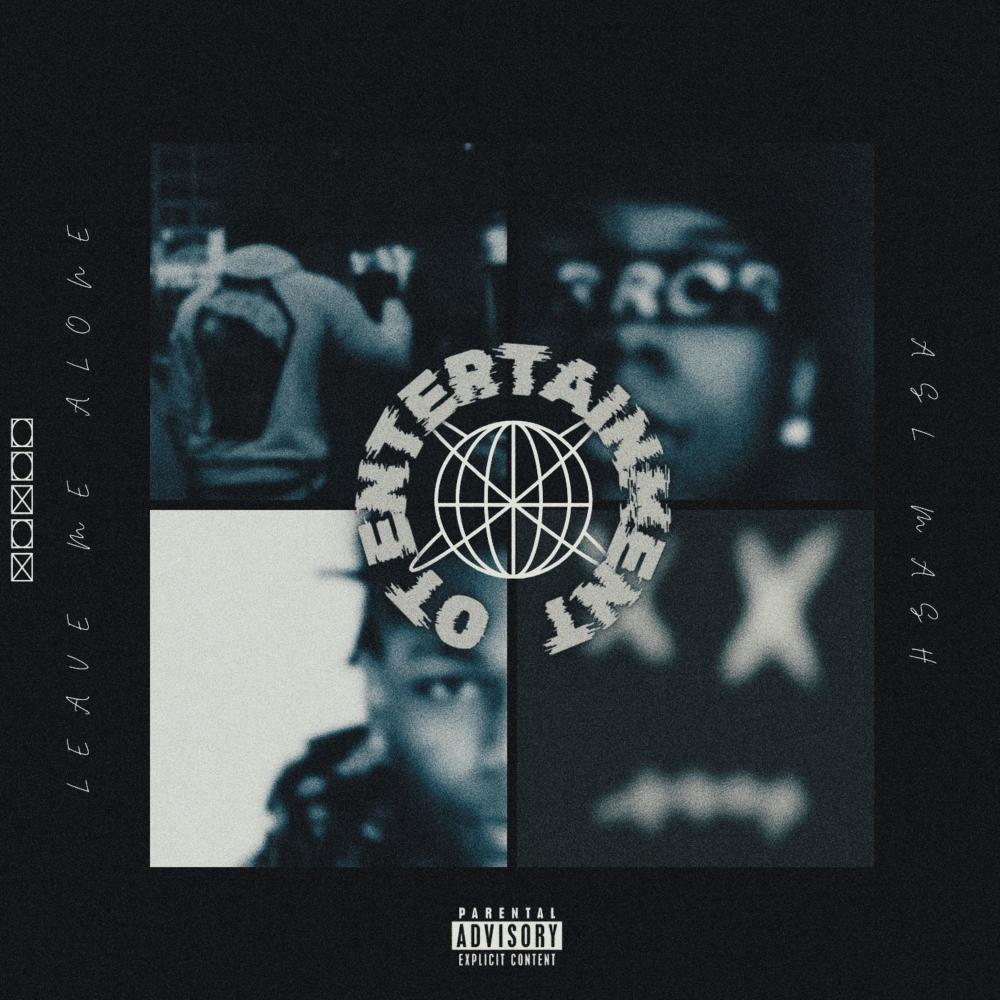 Leave Me Alone! (Explicit)