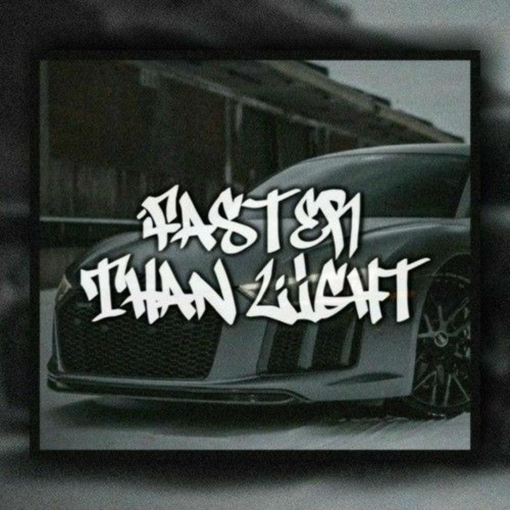 Faster Than Light(feat. Bioxic)