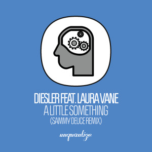 Album A Little Something (Sammy Deuce Remix) from Laura Vane