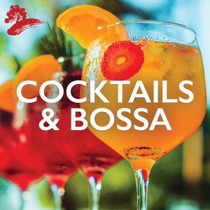 Various的專輯Cocktails & Bossa