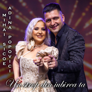 Listen to Un strop din iubirea ta song with lyrics from Mihai Sicoe