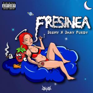 Josmy的專輯Josmy × Jhay Purdy × Fresinea (Audio oficial) (Explicit)